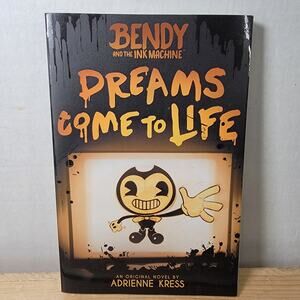 BOOK Bendy And The Ink Machine: Dreams Come To Life (paperback)